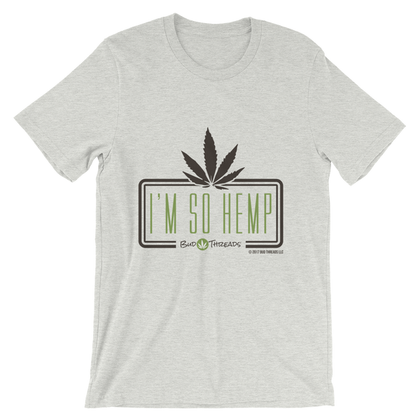 I'm So Hemp-Short-Sleeve Unisex T-Shirt