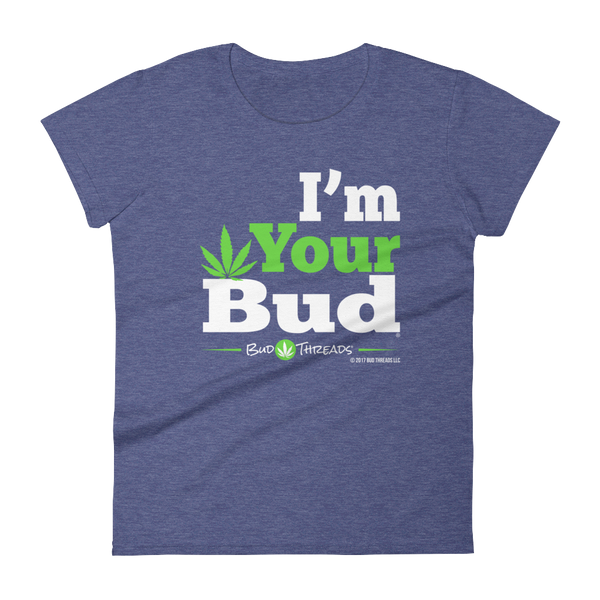 I'm Your Bud-Bold Reverse Women's short sleeve t-shirt