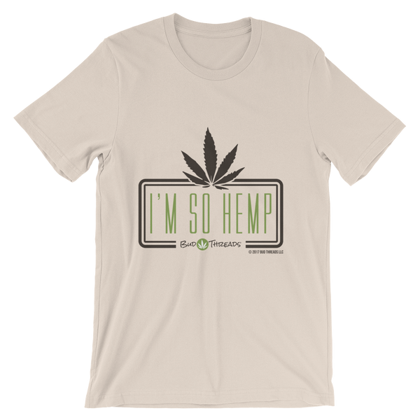I'm So Hemp-Short-Sleeve Unisex T-Shirt