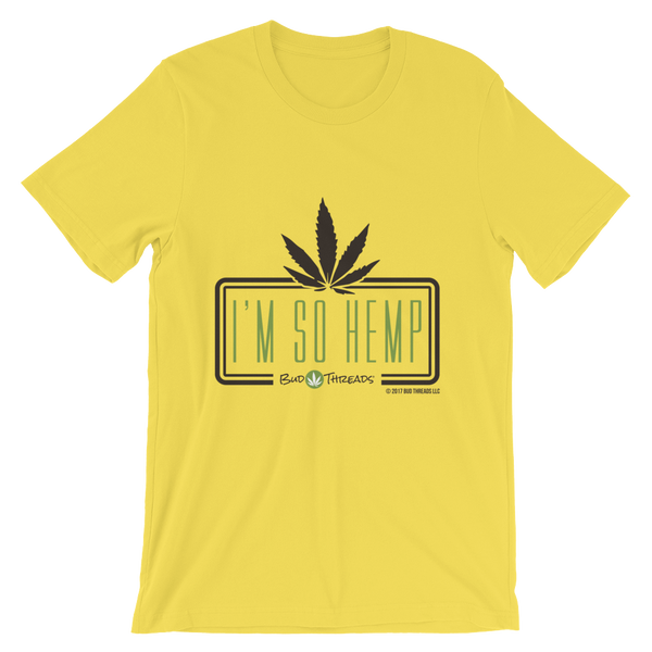 I'm So Hemp-Short-Sleeve Unisex T-Shirt