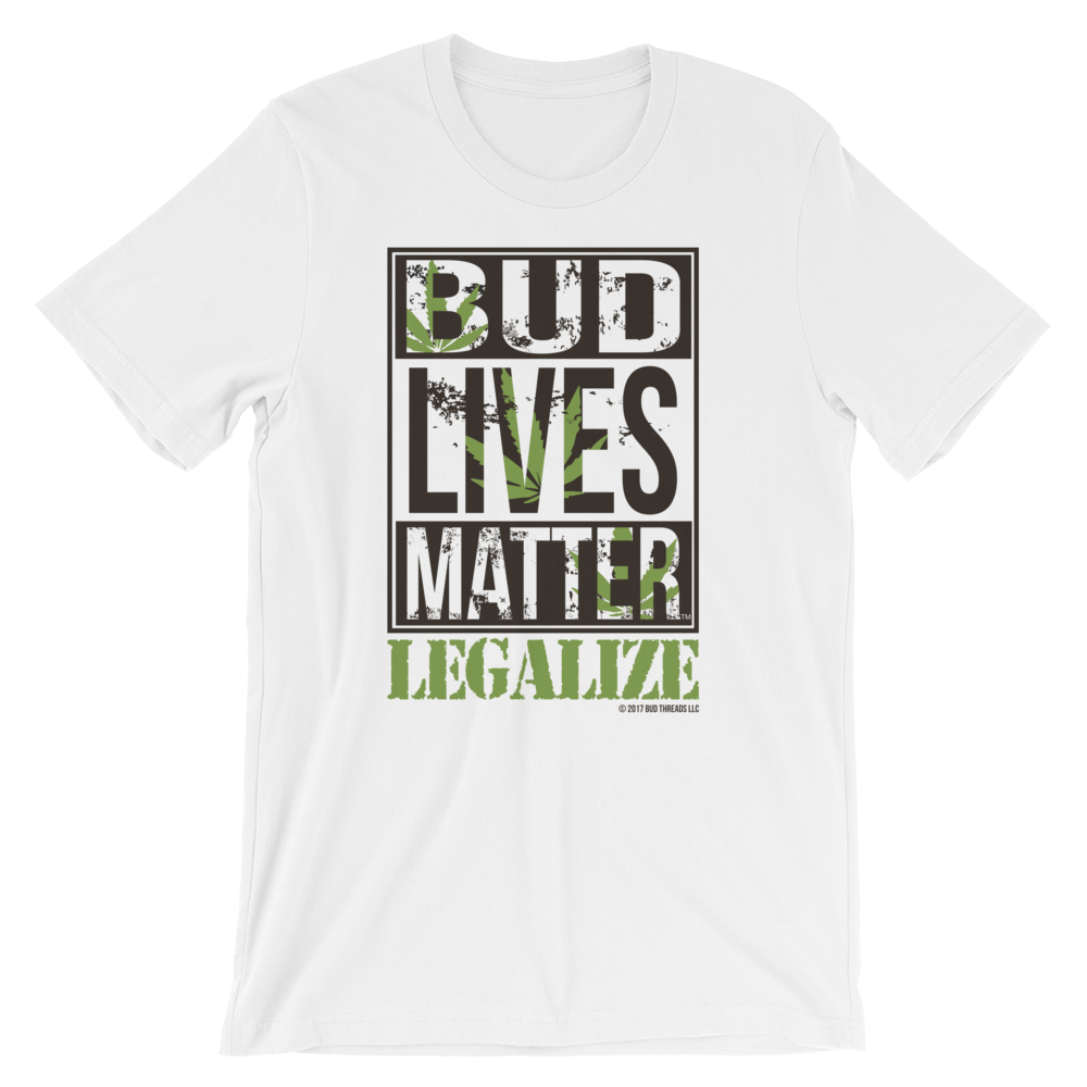 Bud Lives Matter Legalize-Short-Sleeve Unisex T-Shirt