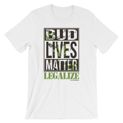 Bud Lives Matter Legalize-Short-Sleeve Unisex T-Shirt