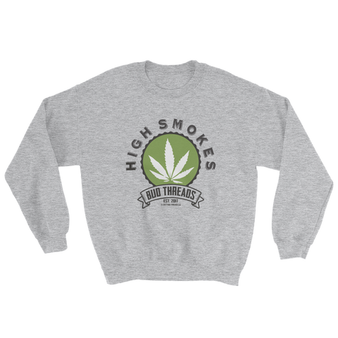 High Smokes-Sweatshirt