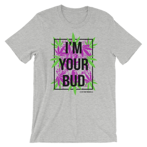 I'm Your Bud-Leaves Purple Short-Sleeve Unisex T-Shirt