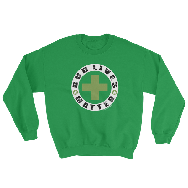 Bud Lives Matter-Circle Green Cross Sweatshirt