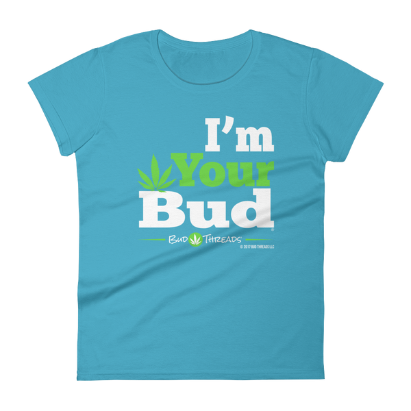 I'm Your Bud-Bold Reverse Women's short sleeve t-shirt